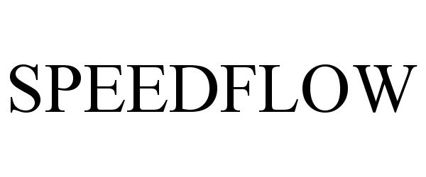 Trademark Logo SPEEDFLOW