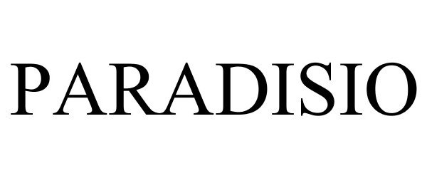 Trademark Logo PARADISIO