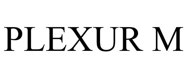 Trademark Logo PLEXUR M