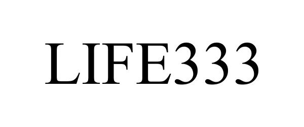 Trademark Logo LIFE333