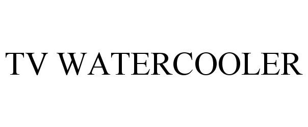 Trademark Logo TV WATERCOOLER