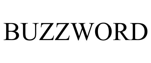 Trademark Logo BUZZWORD