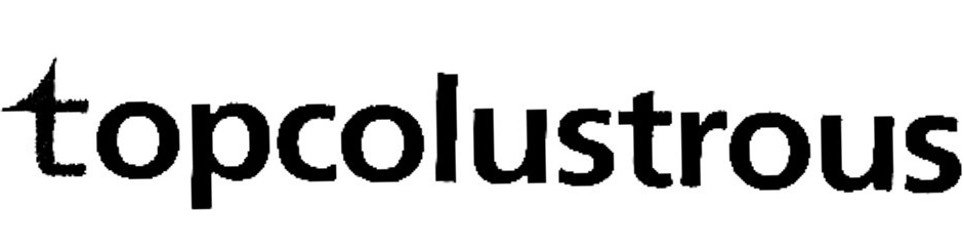 Trademark Logo TOPCOLUSTROUS