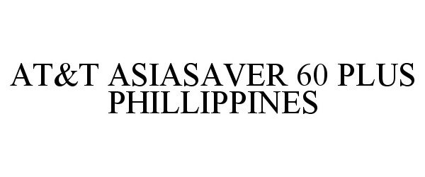  AT&amp;T ASIASAVER 60 PLUS PHILLIPPINES