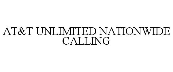  AT&amp;T UNLIMITED NATIONWIDE CALLING