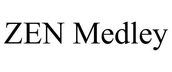 Trademark Logo ZEN MEDLEY