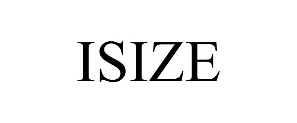Trademark Logo ISIZE