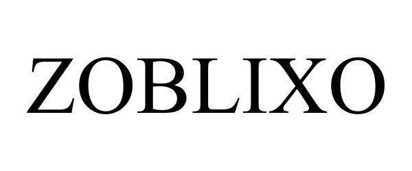 Trademark Logo ZOBLIXO