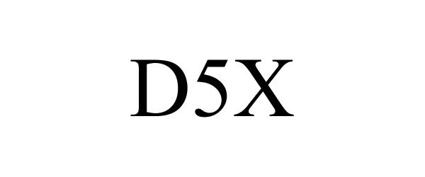  D5X