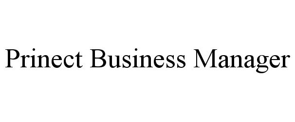 Trademark Logo PRINECT BUSINESS MANAGER