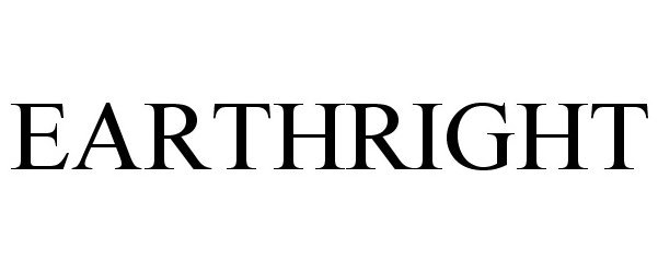 Trademark Logo EARTHRIGHT