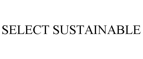  SELECT SUSTAINABLE