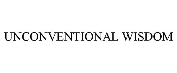 Trademark Logo UNCONVENTIONAL WISDOM