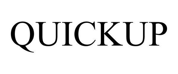 Trademark Logo QUICKUP