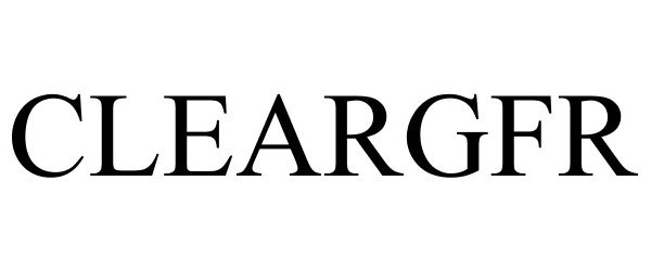 Trademark Logo CLEARGFR