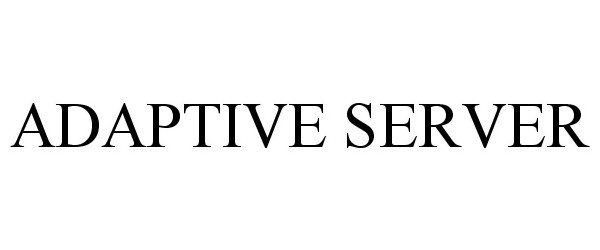 Trademark Logo ADAPTIVE SERVER