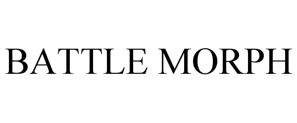Trademark Logo BATTLE MORPH