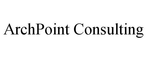 Trademark Logo ARCHPOINT CONSULTING