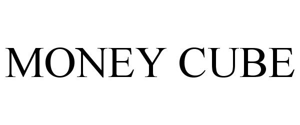 Trademark Logo MONEY CUBE