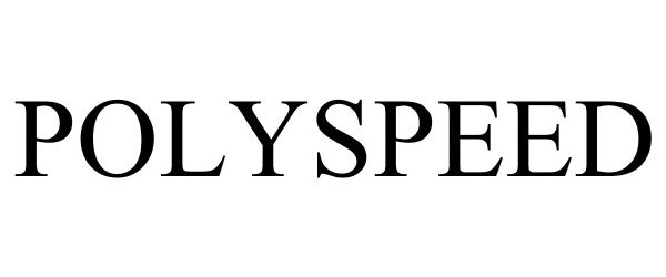 Trademark Logo POLYSPEED