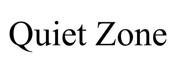 Trademark Logo QUIET ZONE