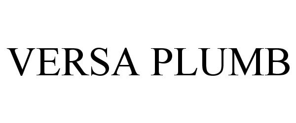 Trademark Logo VERSA PLUMB