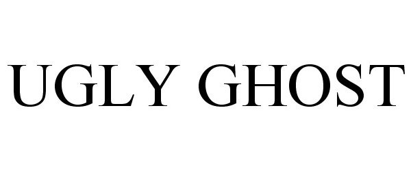  UGLY GHOST