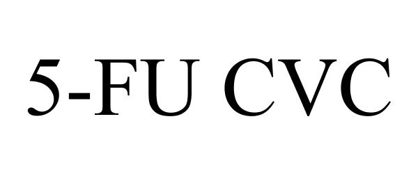  5-FU CVC
