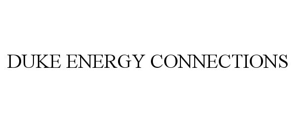  DUKE ENERGY CONNECTIONS