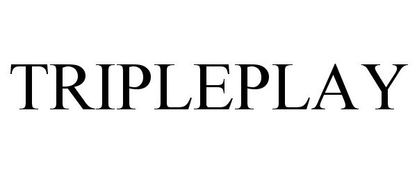 Trademark Logo TRIPLEPLAY