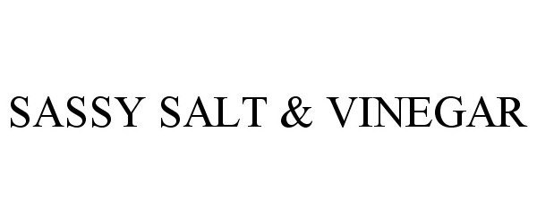  SASSY SALT &amp; VINEGAR