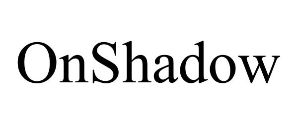  ONSHADOW