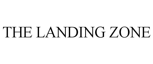 Trademark Logo THE LANDING ZONE
