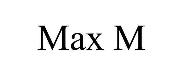 Trademark Logo MAX M
