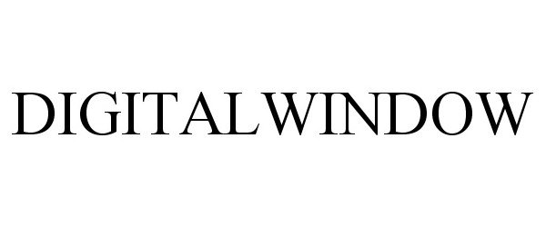 Trademark Logo DIGITALWINDOW