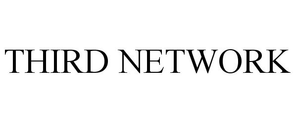  THIRD NETWORK