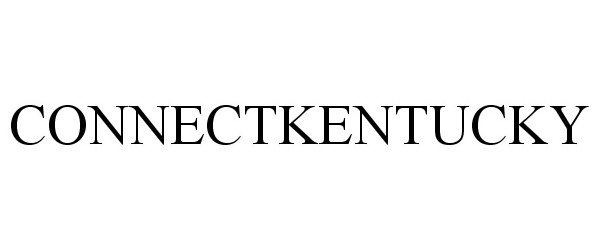 Trademark Logo CONNECTKENTUCKY