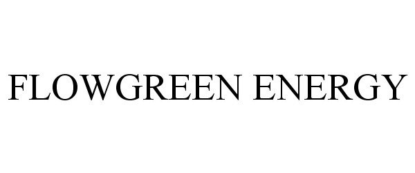  FLOWGREEN ENERGY