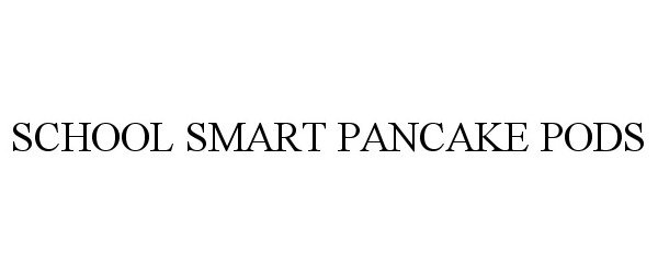  SCHOOL SMART PANCAKE PODS