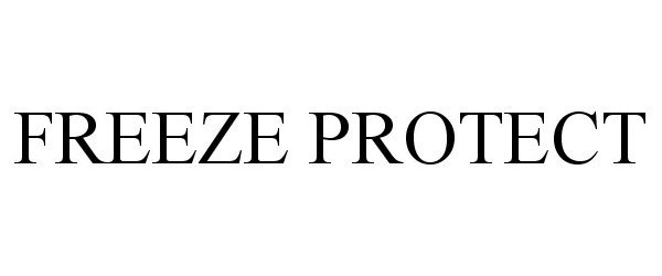 Trademark Logo FREEZE PROTECT