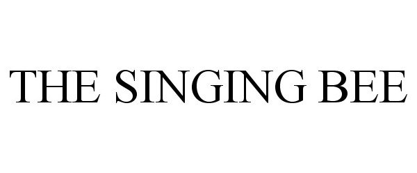 Trademark Logo THE SINGING BEE