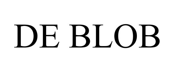Trademark Logo DE BLOB