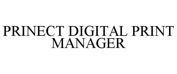  PRINECT DIGITAL PRINT MANAGER