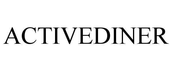 Trademark Logo ACTIVEDINER