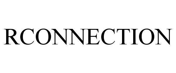 Trademark Logo RCONNECTION