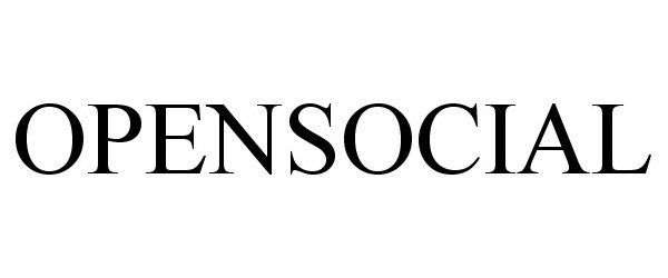 Trademark Logo OPENSOCIAL