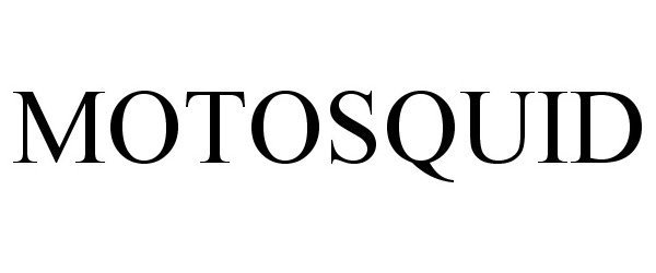 Trademark Logo MOTOSQUID