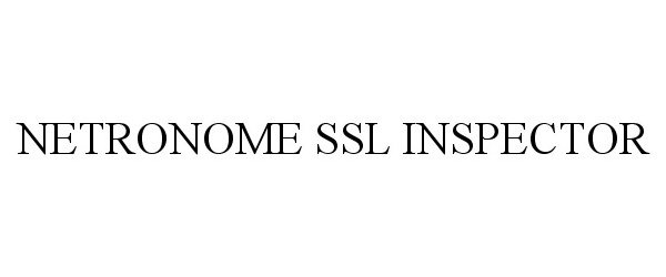  NETRONOME SSL INSPECTOR