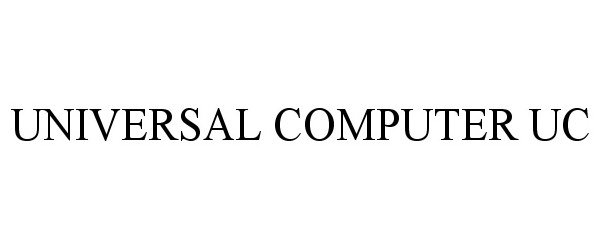 UNIVERSAL COMPUTER UC