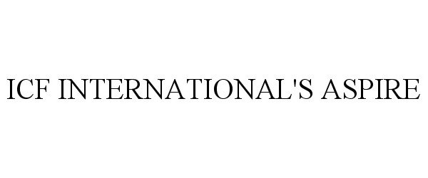 Trademark Logo ICF INTERNATIONAL'S ASPIRE